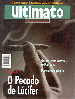 Drogas: o pecado de L